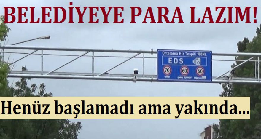 BELEDİYEYE PARA LAZIM