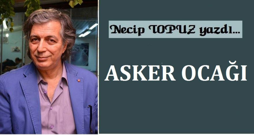 ASKER OCAĞI