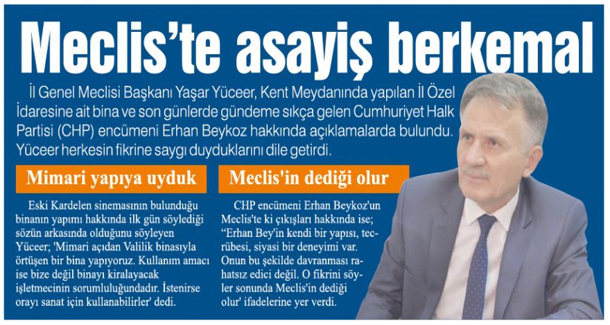 Meclis'te asayiş berkemal