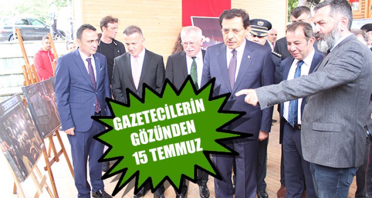 GAZETECİLERİN GÖZÜNDEN 15 TEMMUZ