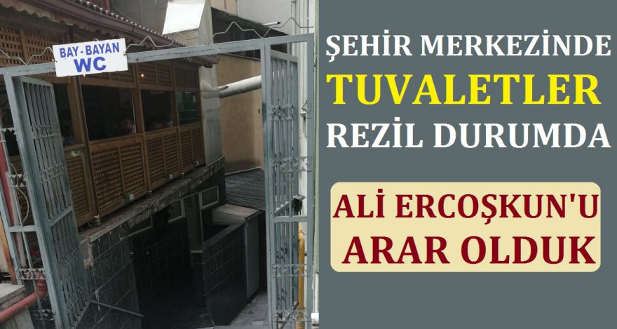 Bari tuvaletleri yapın!