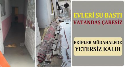 SAĞANAK YAĞMUR HAYATI FELÇ ETTİ