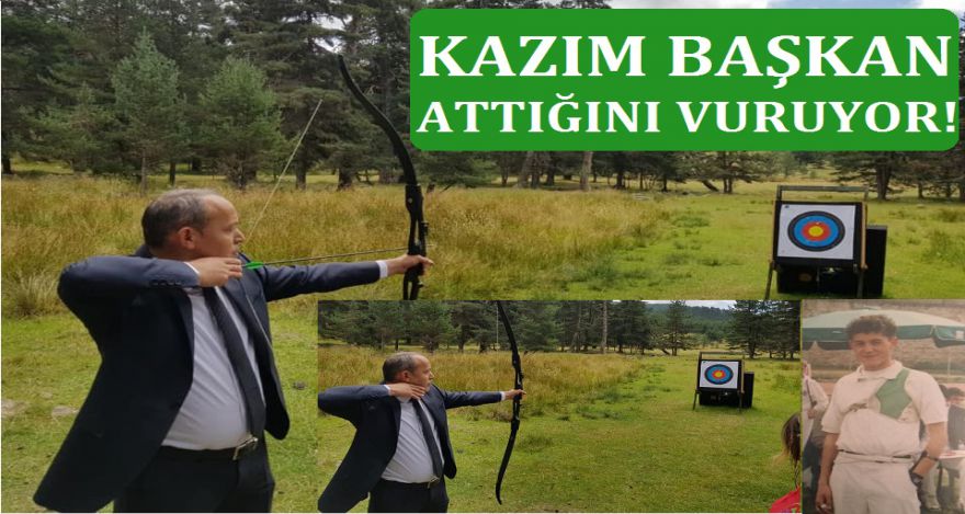 KAZIM BAŞKAN ATTIĞINI VURUYOR