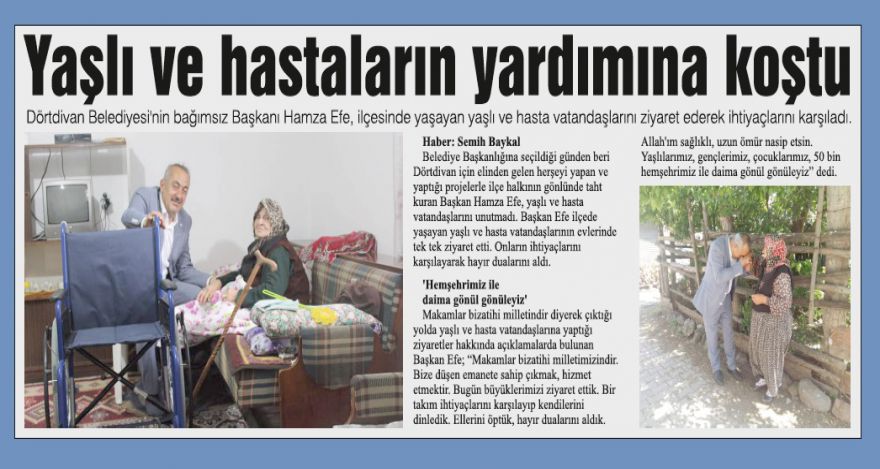 Yaşlı ve hastaların yardımına koştu