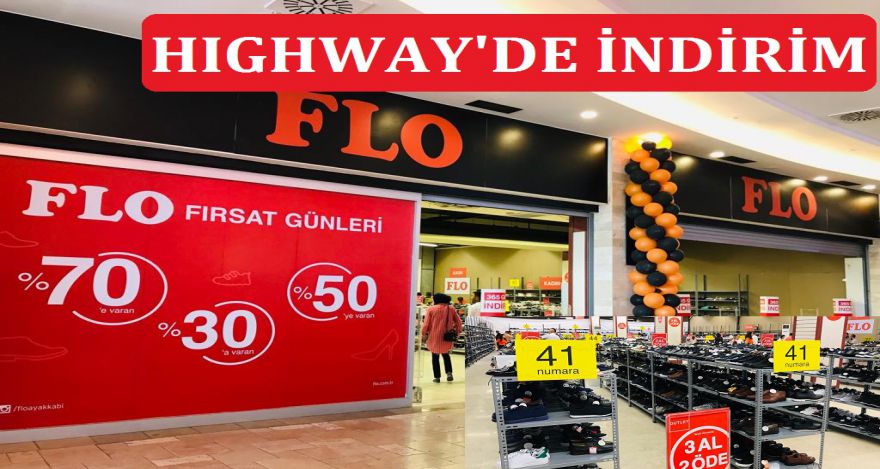 HIGHWAY'DE İNDİRİMİN