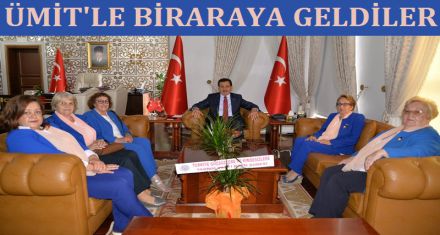 VALİ ÜMİT'LE BİRARAYA GELDİLER 