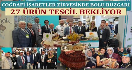 COĞRAFİ İŞARETLER ZİRVESİNDE BOLU RÜZGARI 