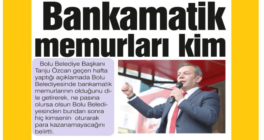 Kim bu bankamatik memurları?