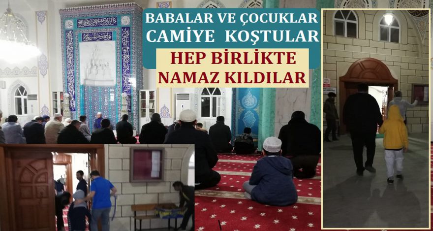 BABA OĞUL NAMAZA KOŞTULAR