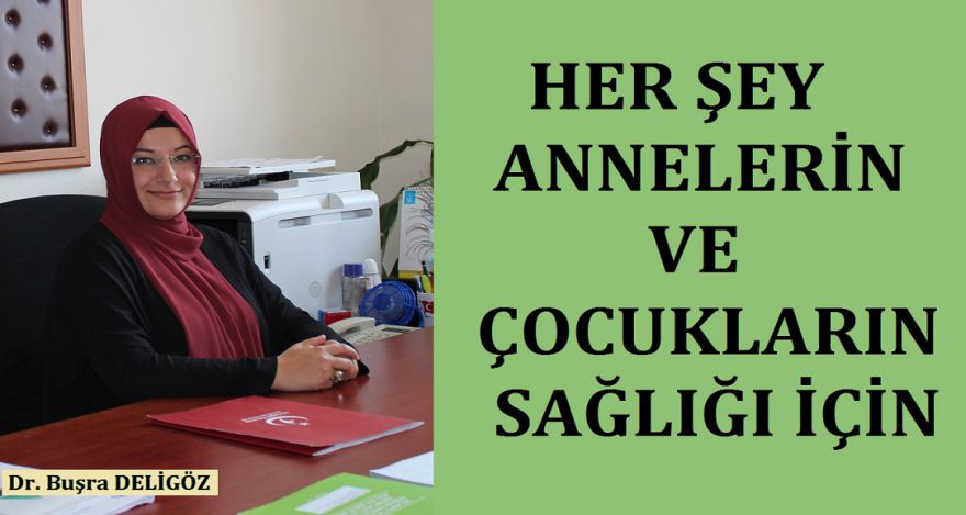 ANNE VE ÇOCUK SAĞLIĞI İÇİN NELER YAPIYORLAR