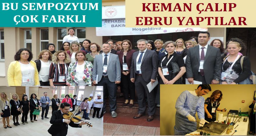 BU SEMPOZYUM ÇOK FARKLI