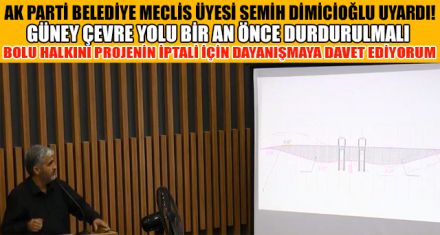 GÜNEY ÇEVRE YOLU BİR AN ÖNCE DURULMALI