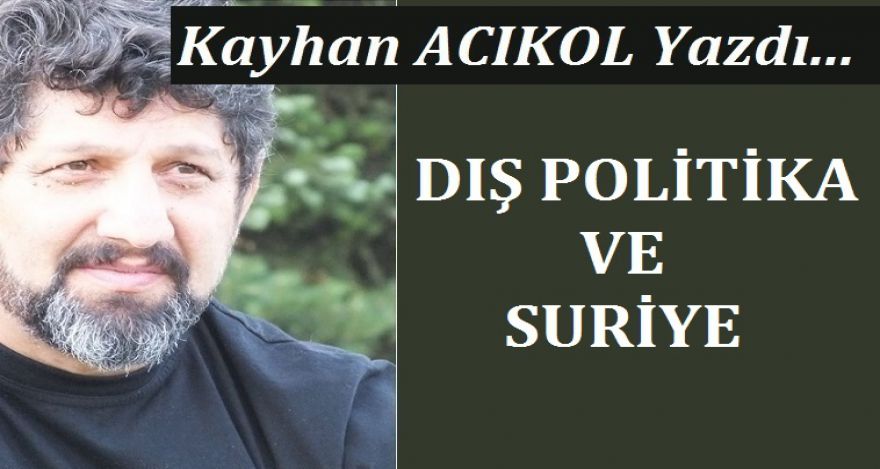 DIŞ POLİTİKA DA SURİYE