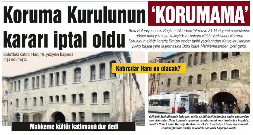 Katırcılar Hanı kurtuldu
