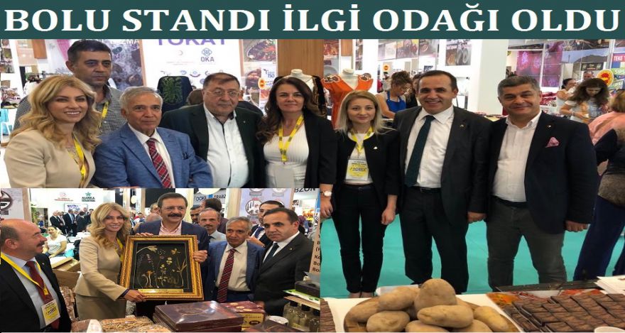 BOLU STANDI İLGİ ODAĞI OLDU