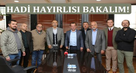 HADİ HAYIRLI BAKALIM 