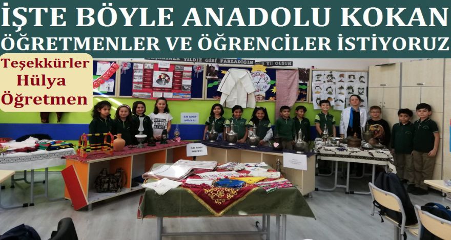 ÖĞRENCİLERE MÜZE KURARAK ANLATTI