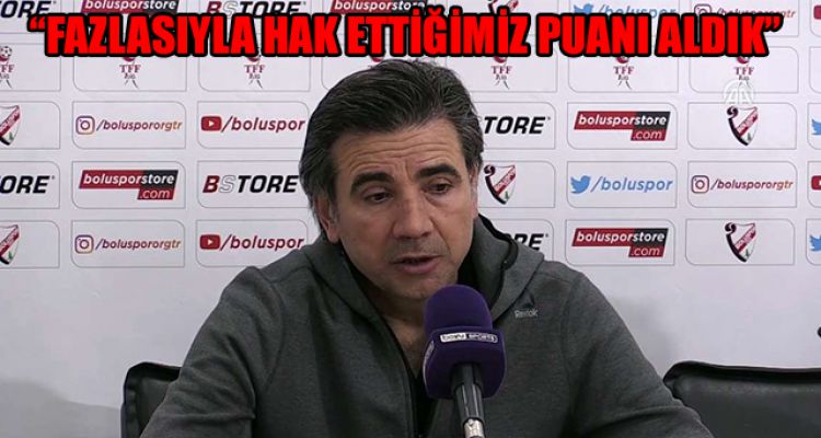 “FAZLASIYLA HAK ETTİĞİMİZ PUANI ALDIK”