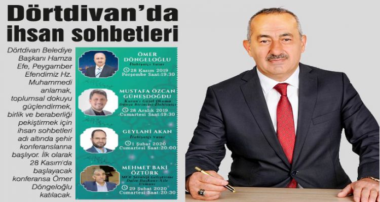 Dörtdivan'da ihsan sohbetleri