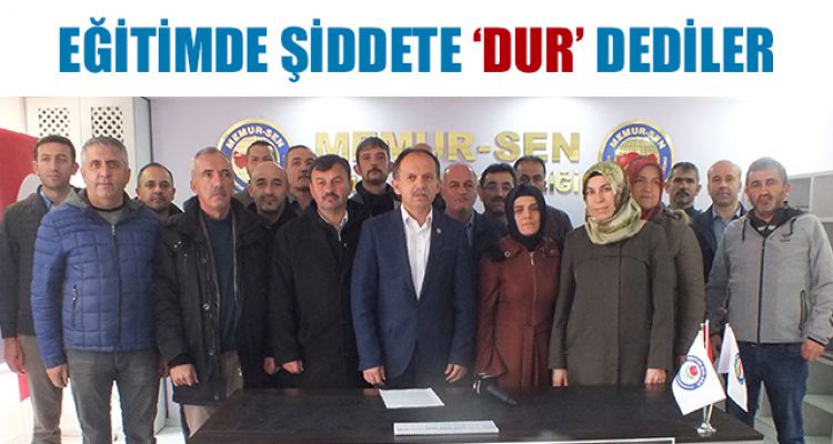 EĞİTİM BİR-SEN ŞİDDETE TEPKİ GÖSTERDİ