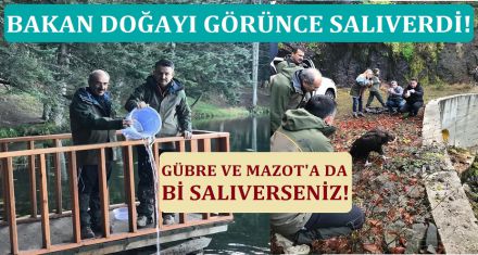 DOĞAYI GÖRÜNCE SALIVERDİ! 