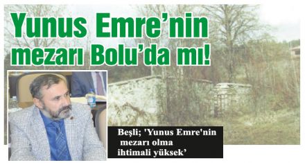 Bu mezar Yunus Emre'nin mi?