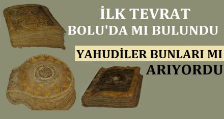 İLK TEVRAT MI ELE GEÇİRİLDİ?