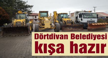 Dörtdivan Belediyesi kışa hazır