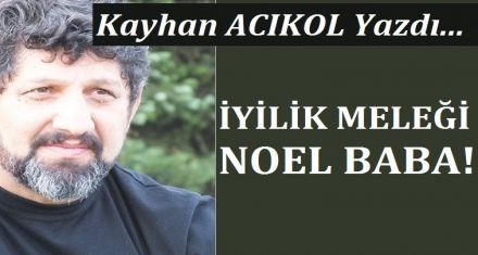 İYİLİK MELEĞİ NOEL BABA.!
