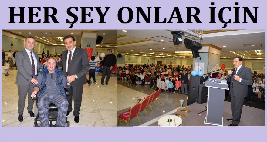 HERŞEY ONLAR İÇİN