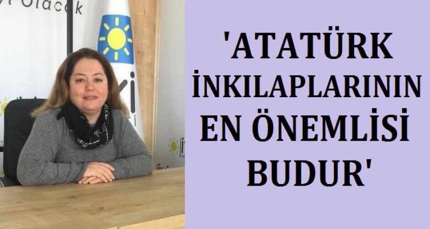 ATATÜRK İNKILAPLARININ EN ÖNEMLİSİ BUDUR