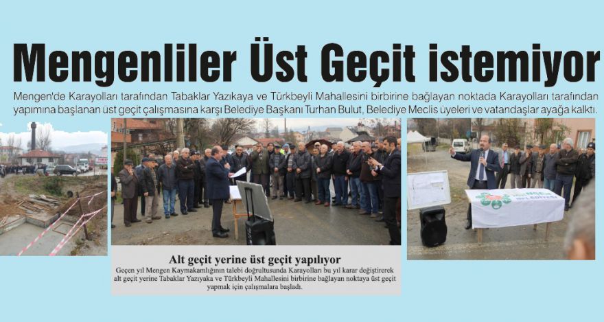 Mengenliler Üst Geçit istemiyor