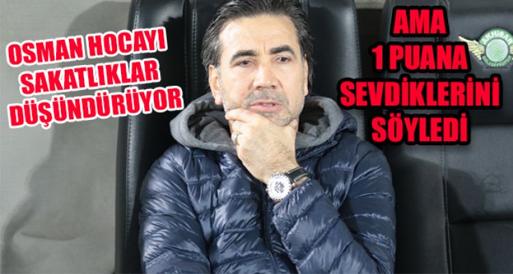 “1 PUAN ALMAK BİZİM ADIMIZA SEVİNDİRİCİ”