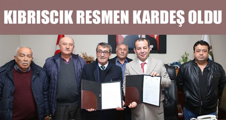 KIBRISCIK RESMEN KARDEŞ OLDU