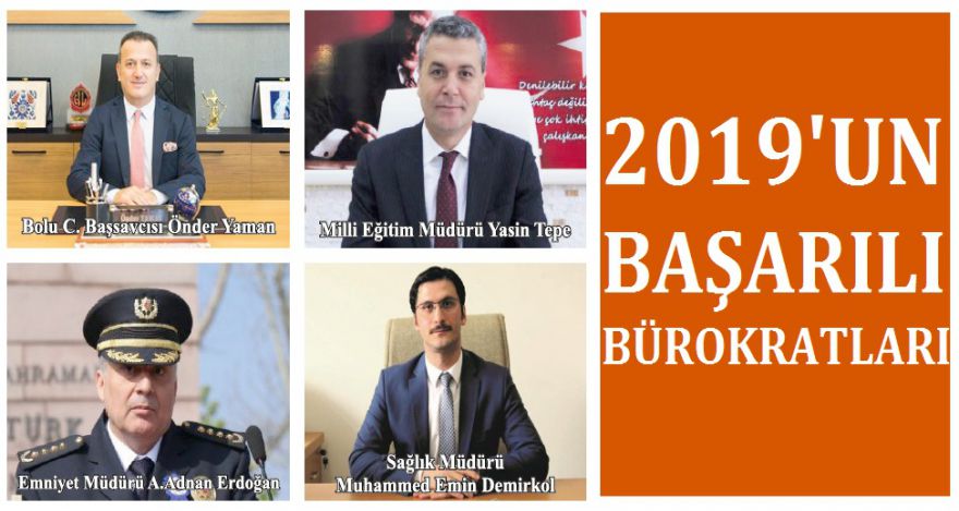 2019 Yılının başarılı bürokratları