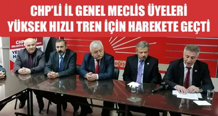 YÜKSEK HIZLI TREN İÇİN HAREKETE GEÇTİLER