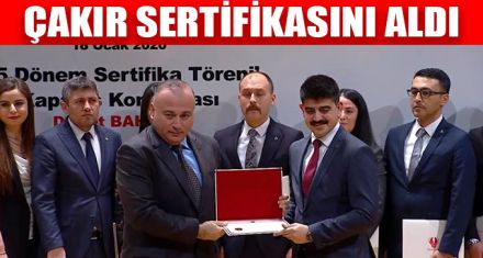 ÇAKIR SERTİFİKASINI ALDI   