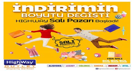 HIGHWAY'DE SALI PAZARI BAŞLADI!
