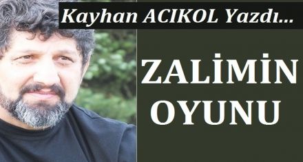 ZALİMİN OYUNU