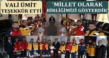 VALİ ÜMİT TEŞEKKÜR ETTİ 