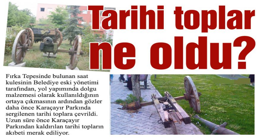 Tarihi toplar ne oldu?