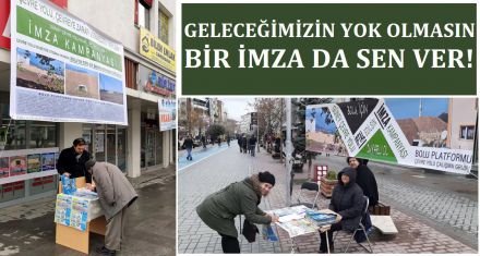 GELECEĞİMİZİN YOK OLMAMASI İÇİN BİR İMZA