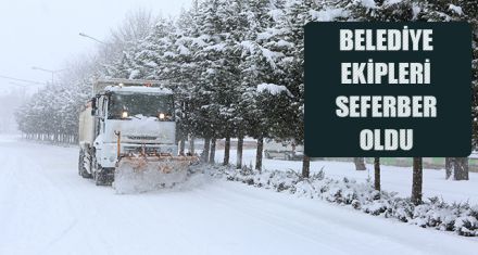 TÜM İMKÂNLAR SEFERBER EDİLDİ