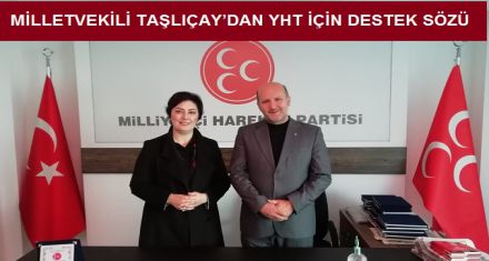 MHP'Lİ VEKİL YHT İÇİN BOLU'DAYDI 