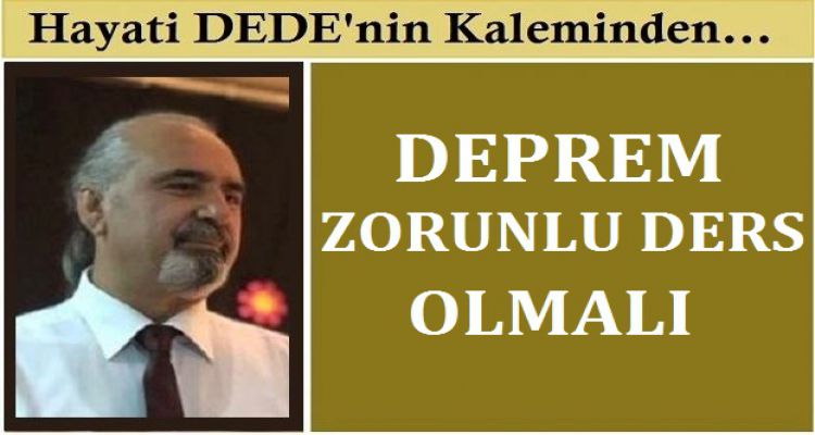 DEPREM ZORUNLU DERS OLMALI