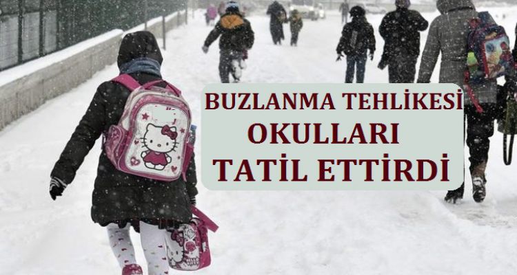 KAR TATİLİ UZATILDI