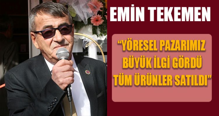 KIBRISCIK YÖRESEL PAZARINA YOĞUN İLGİ