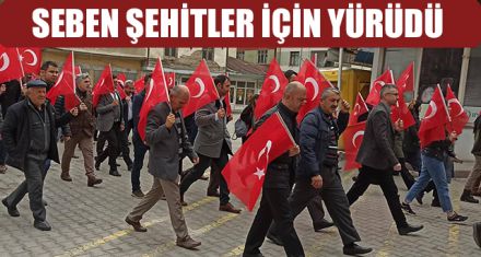 SEBEN ŞEHİTLER İÇİN YÜRÜDÜ   