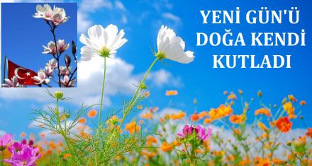 Yeni Günü doğa kendi kutladı