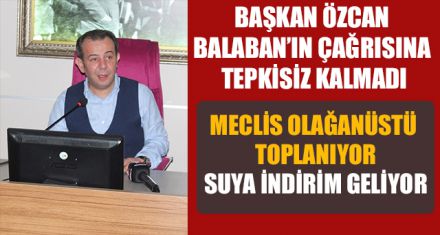 BAŞKAN ÖZCAN BALABAN'IN ÇAĞRISINA TEPKİSİZ KALMADI